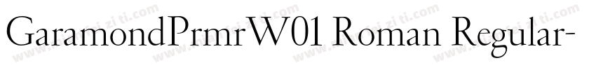 GaramondPrmrW01 Roman Regular字体转换